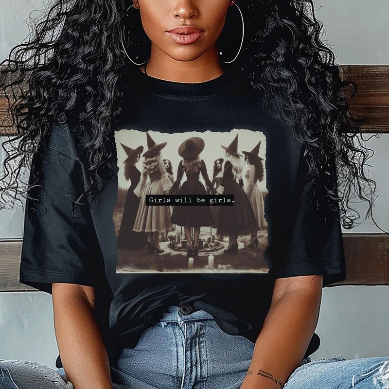 Girls Will Be Girls Shirt, Funny Feminist, Witch Shirt, Female Feminist Shirt, Witchy Birthday Gift, Witchy Shirt, Halloween Witch Shirt, Unisex Short