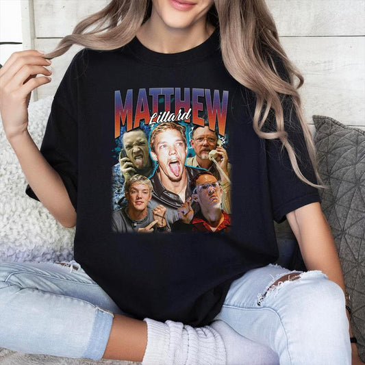 Matthew T Shirt Lillard T Shirt, Gift For Woman and Man Unisex T-Shirt Sweatshirt Hoodie Casual Cotton