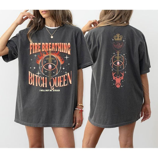 2 Sided Get your hands on the Throne of Glass Fire Breathing Bitch Queen shirt, Kingsflame The Thirteen merch, perfect for fans of the book!, T-Shirt,