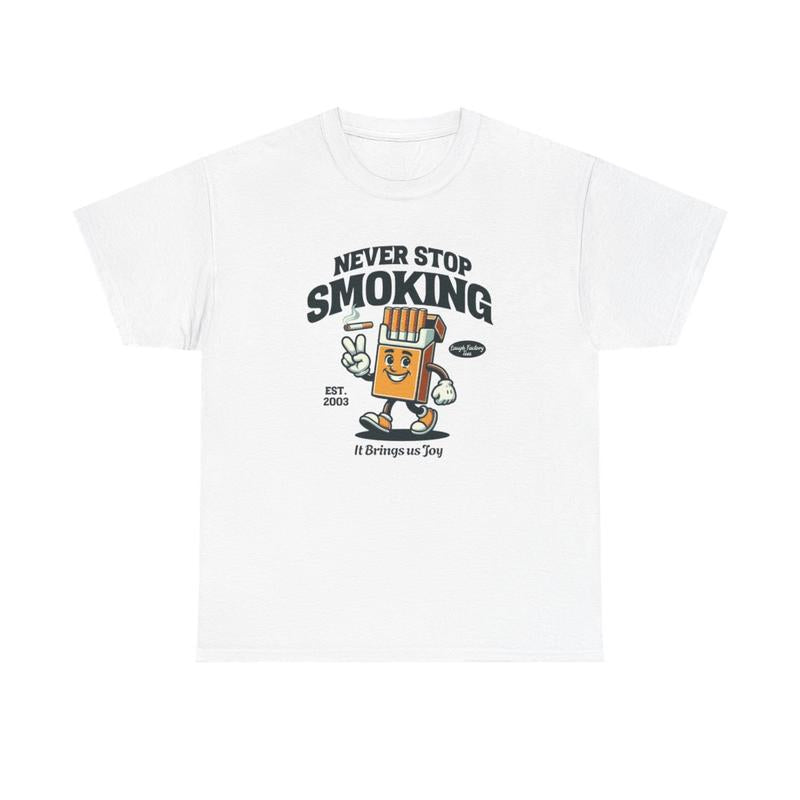 Never Stop Smoking Tee Cotton Menswear Underwear Streetwear