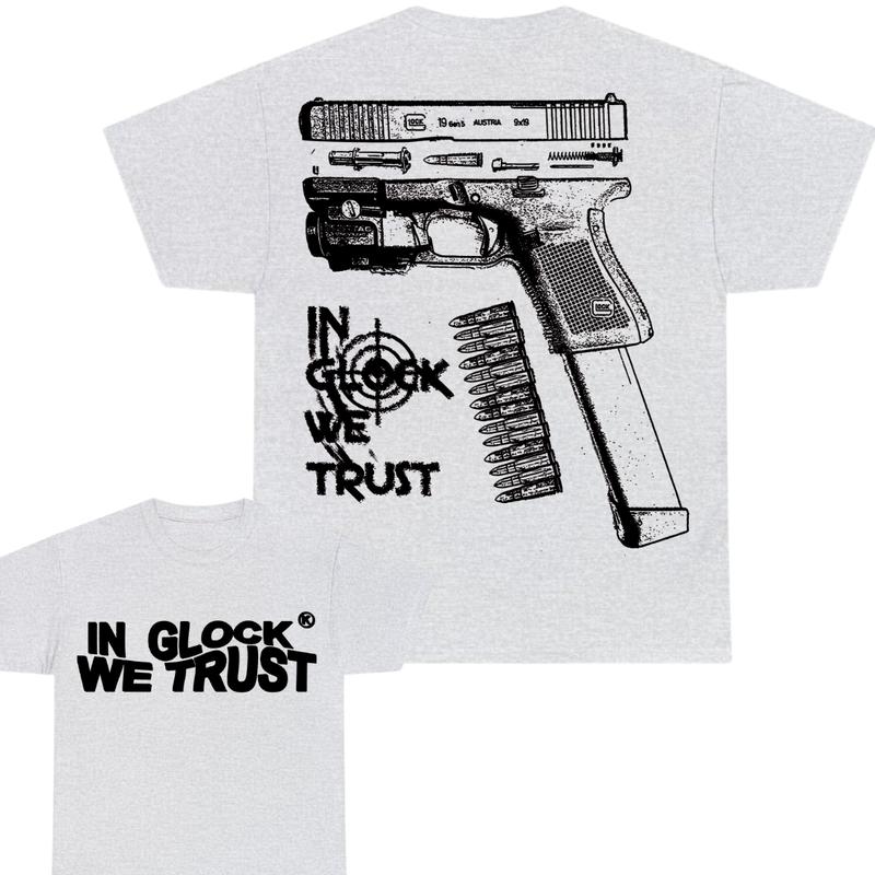 In Glock We Trust Limited Edition Double Sided Print T-Shirt - Classic Width and Collar for Men and Women - Design color Black and White , Cotton Mens