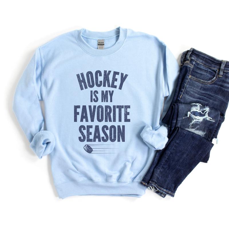 Hockey Is My Favorite Season Sweatshirt, Gifted Hockey Sweatshirt, Hockey Mom Gift, Hockey Season Shirt, Gifted Hockey Player Crewneck 595DB