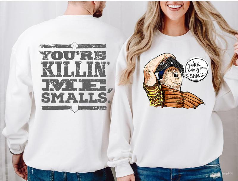 Squints The Sandlot 2sides Tshirt Sweatshirt Hoodie Unisex & Youth, Palledorous The Sandlot Movie Graphic Youâ€™re Killing Me Smalls Tshirt, Gift For Ba