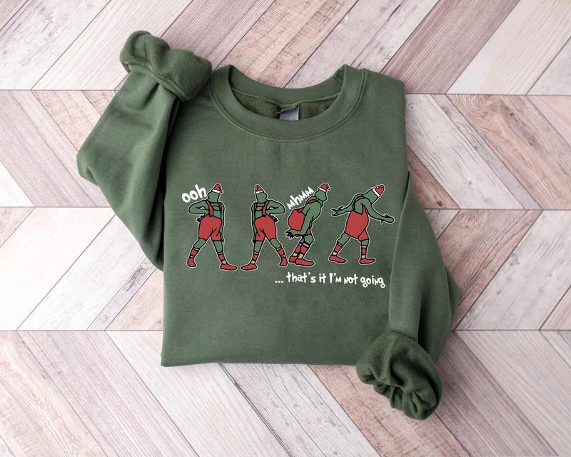 That's It I'm Not Going Sweatshirt, Cute Christmas Santa Hat Sweater, Xmas Men's Women's Crewneck, Christmas Gift Idea, Winter Clothing, Gift for men,