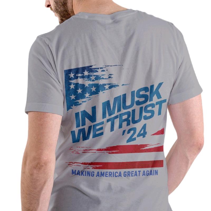 In Musk We Trust '24 Tshirt Menswear Casual Cotton team us Soft T-Shirt, Crewneck trump vance t shirt