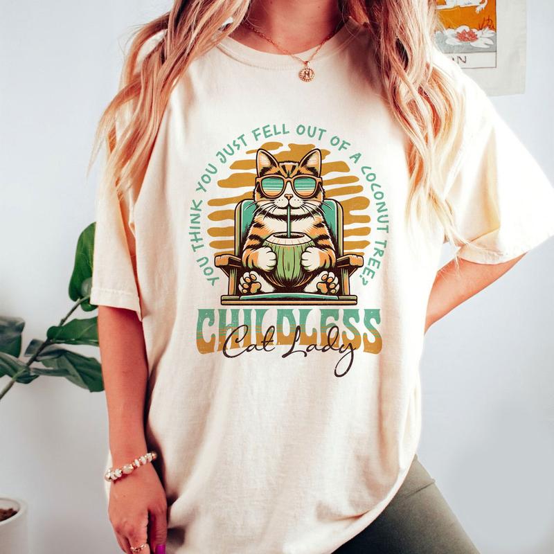 Harris 2024 T-Shirt, Childless Cat Lady, You Think You Just Fall Out Of A Coconut Tree Tshirt, Kamala Harris Meme Shirt