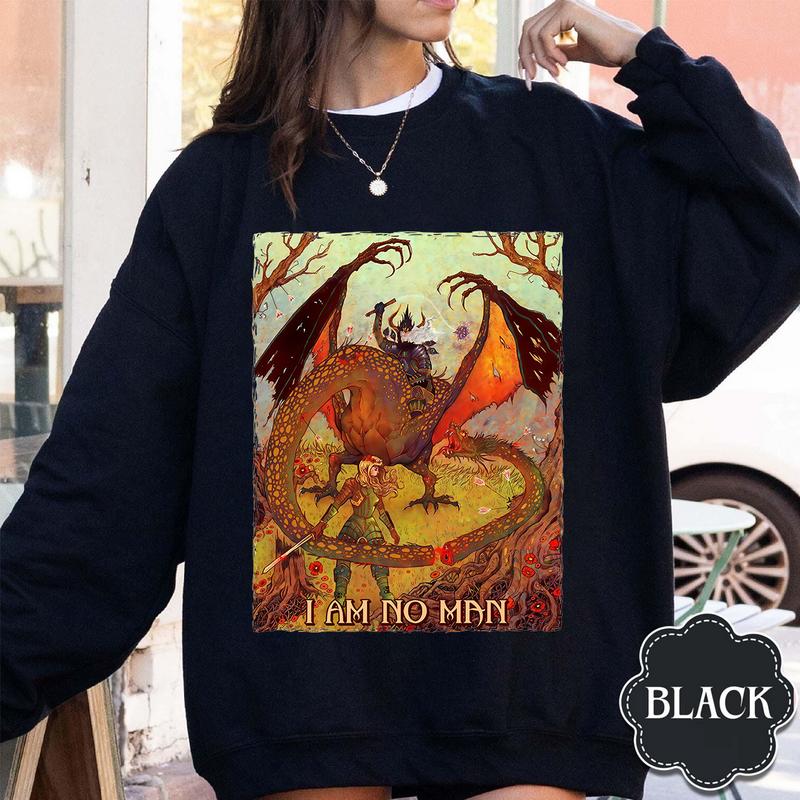 LOTR I Am No Man 8 T shirt Hoodie Sweatshirt