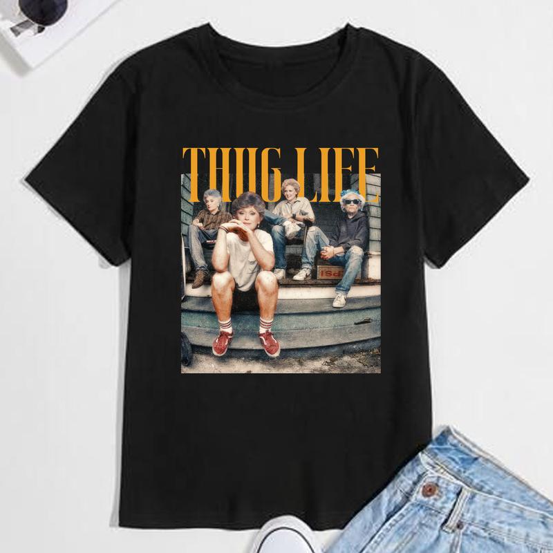 Vintage Golden Girls Shirt, Thug Life Sweatshirt, Gift For Fan