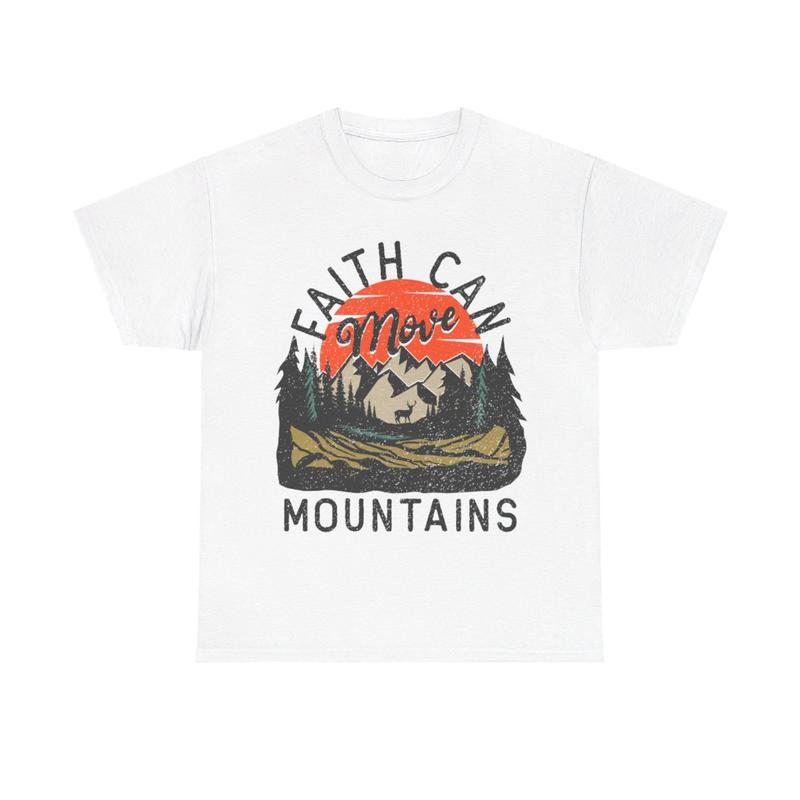 Faith Can Move Mountains Unisex Heavy Cotton Tee - Christian - Jesus - Mountain Shirt - Sunset - Gift For Men And Women
