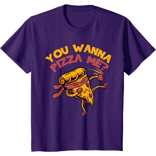 Funny You Wanna Pizza Me Foods Lovers T-Shirt Made in USA