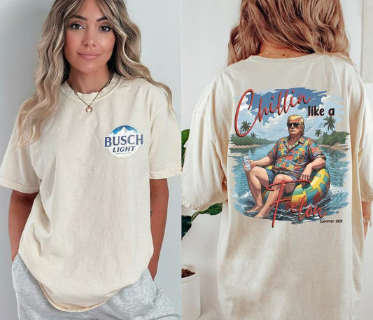 Trum Chillin Like A Felon Beer Logo Shirt, Budweiser T-Shirt, Busch Light Gift, Coors Banquet Tee
