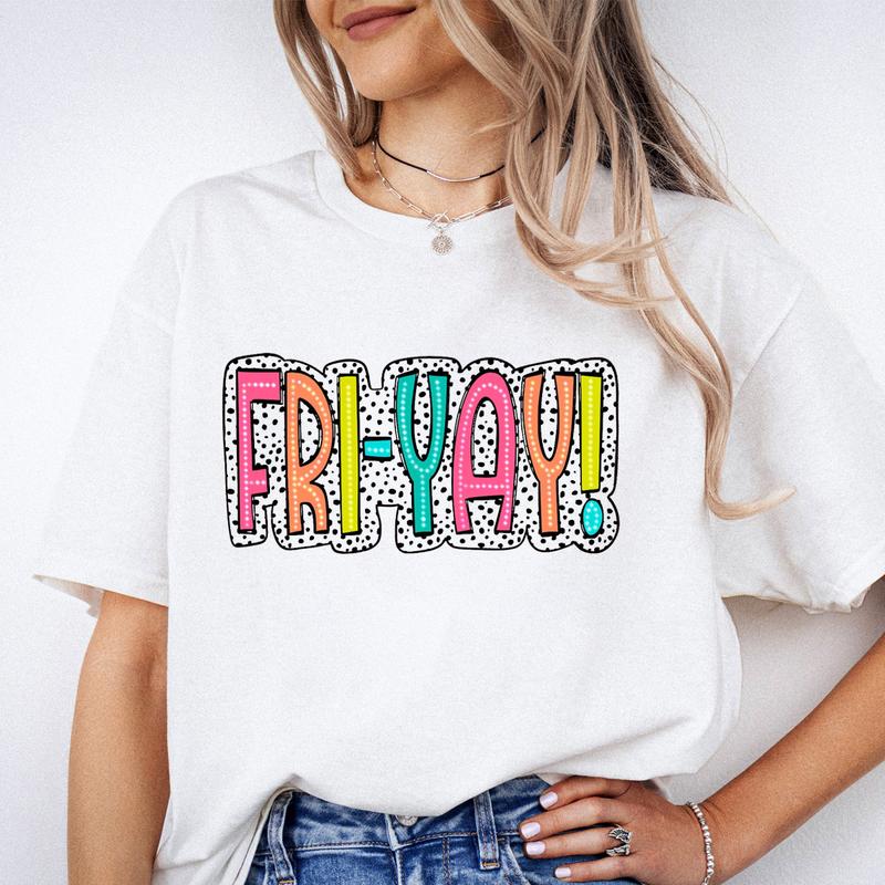 Fri-Yay Shirt, Teacher Shirt, Friday Shirt for Teacher Appreciation Gift T-Shirt Unisex Classic Cotton