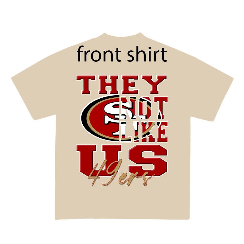 They not like us 49 E.R.S Mans Woman Shirt Football Fan Gift Sand Shirt