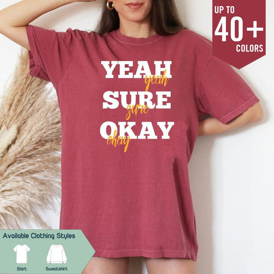 Comfort Colors Yeah Sure Okay Shirt, Kelsea Ballerini Tee, Trending Music Merch, Popular Music Gift, Kelsea Fans Appare