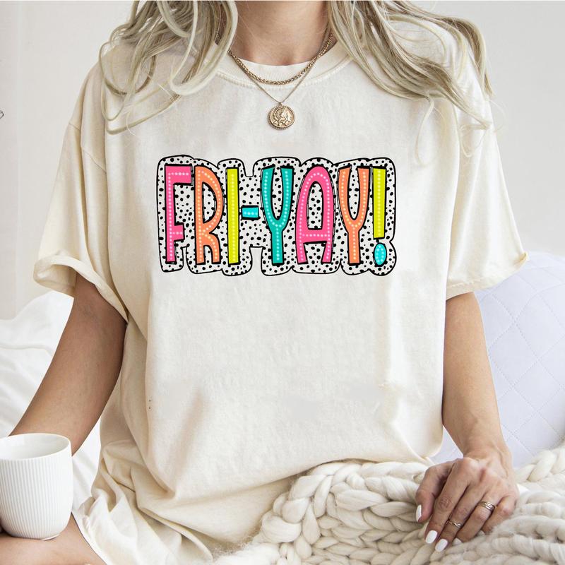 Fri-Yay Shirt, Teacher Shirt, Friday Shirt for Teacher Appreciation Gift T-Shirt Unisex Classic Cotton