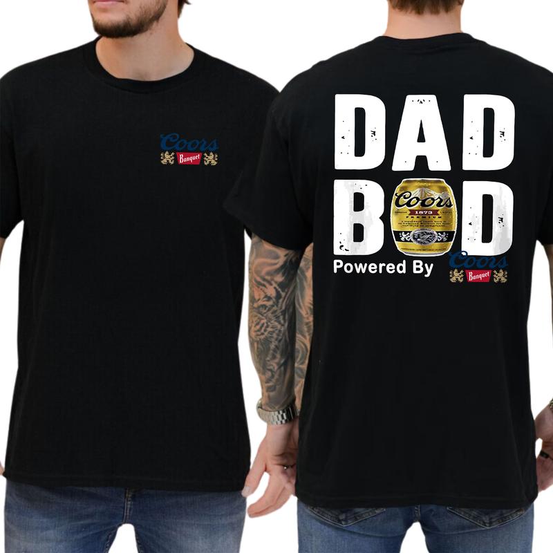 Dad Bod Powered By Coors Banquet Original Tshirt 2 Sided, Beer Drink Shirt for Men, Funny Drinking Tee for Daddy, Casual Cotton Top, Classic Menswear