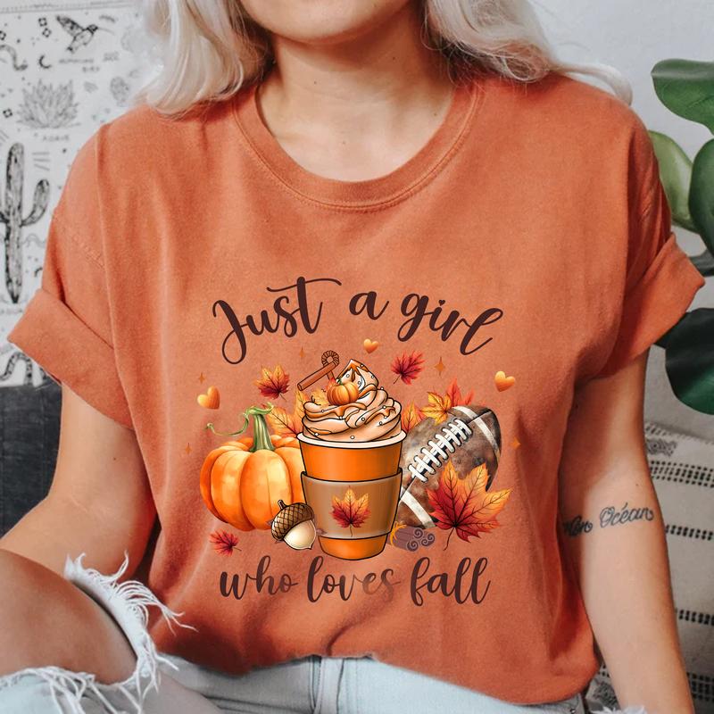 Just a Girl Who Loves Fall, Fall Autumn Shirt, Fall Graphic Tee, Thanksgiving Gift, Pumpkin Spice, Pumpkin Shirt for Women