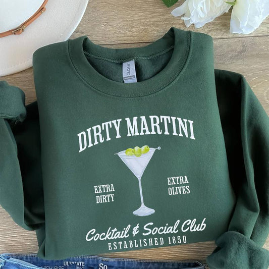 Dirty Martini Sweatshirt, Retro Cocktail and Social Club Sweatshirt, Girls Club Crewneck