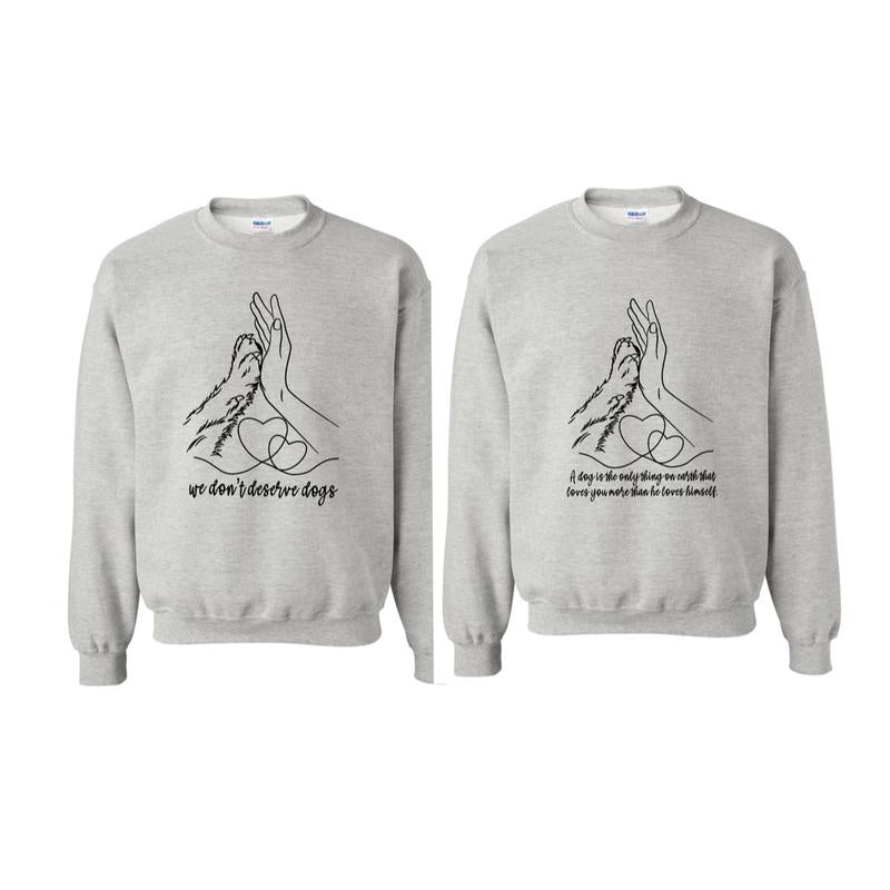 We donâ€™t deserve dogs tshirt or crewneck Womenswear Tops