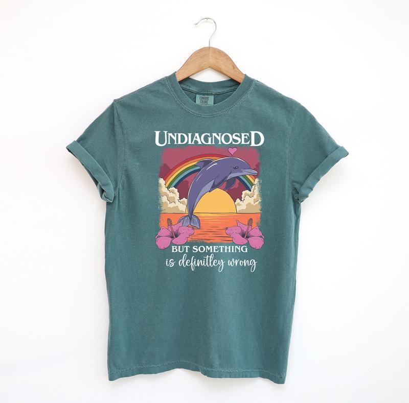 Undiagnosed Dolphin T Shirt, Mental Health Shirt Comfort Colors T-Shirt
