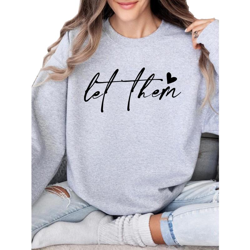 Let Them Sweatshirt, Positive Saying, Mental Health Sweatshirt, Self Love Club, Self Motivation, Positive Sweatshirt Women, Gift For Women Cotton