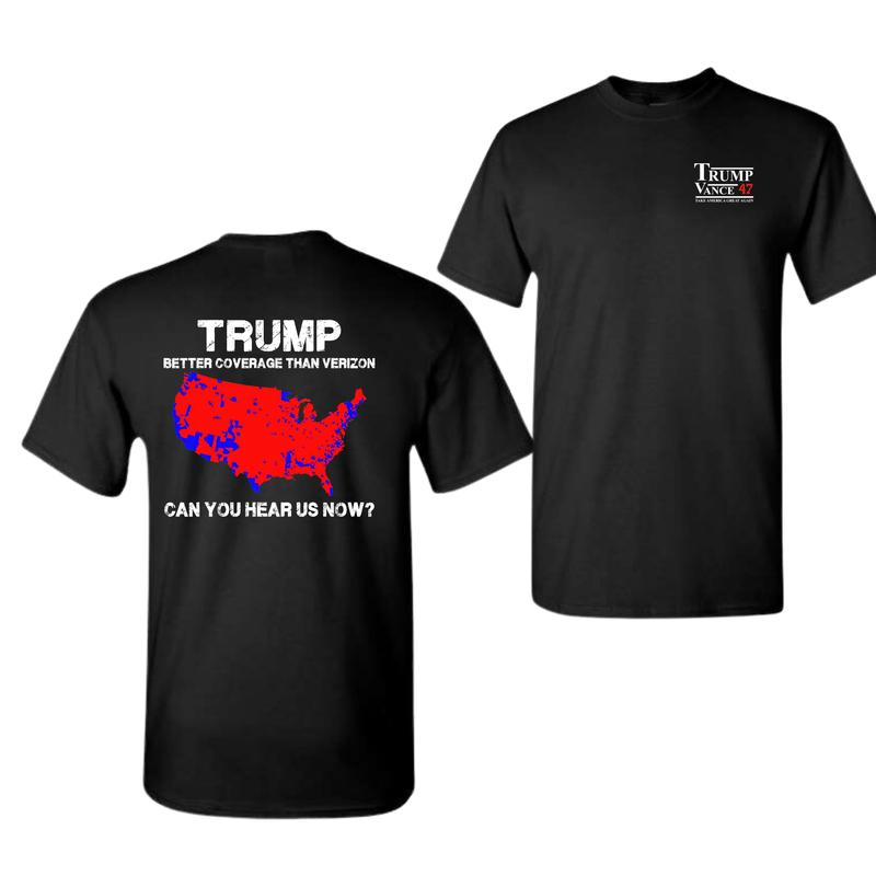 Trump Vance 47 Better Coverage Than Verizon Shirt - Unisex Cotton Menswear Womenswear