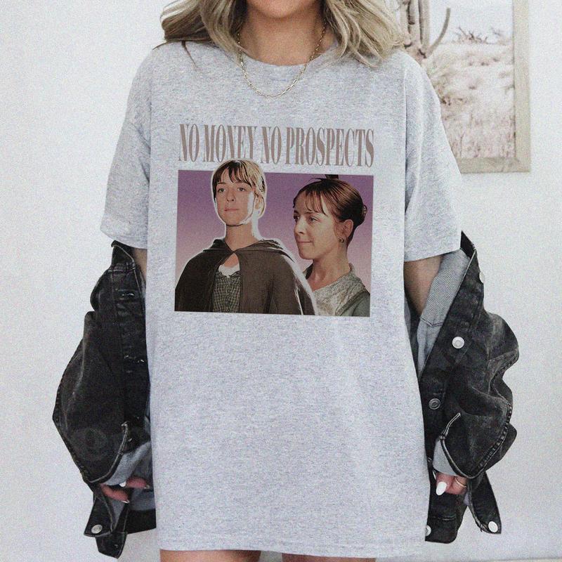 No Money No Prospects Meme T-Shirt Sweatshirt Hoodie Unisex