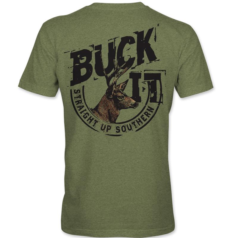 Buck It - BUCK IT with Whitetail Buck Hunting Tee