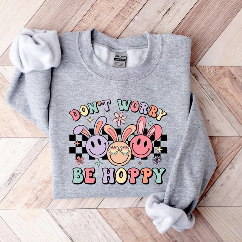 Easter Don't Worry Be Hoppy Sweatshirt, Hoodie, T-shirt, Easter Shirt, Cute Easter Gifts, Peeps Shirt