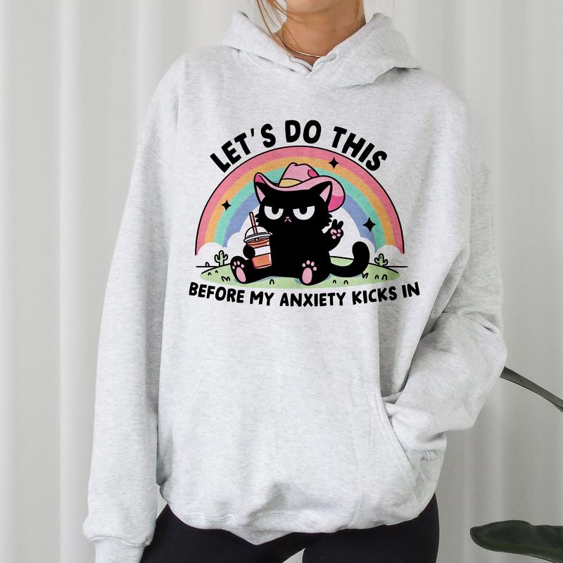 Let's Do This Before My Anxiety Kicks In - Unisex Crewneck Sweatshirt - Print is Sublimation, Funny Tee, Funny Apparel, Gift Idea, Relaxed Fit, Casual