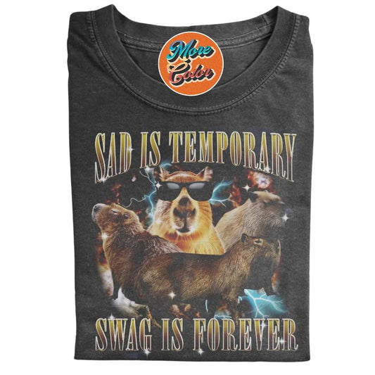Sad Is Temporary Swag is Forever T-shirt, Sweatshirt, Cotton Unisex Shirt, Crew Neck, Size S- 4xl, Menswear Top, Womenswear Top Underwear Streetwear