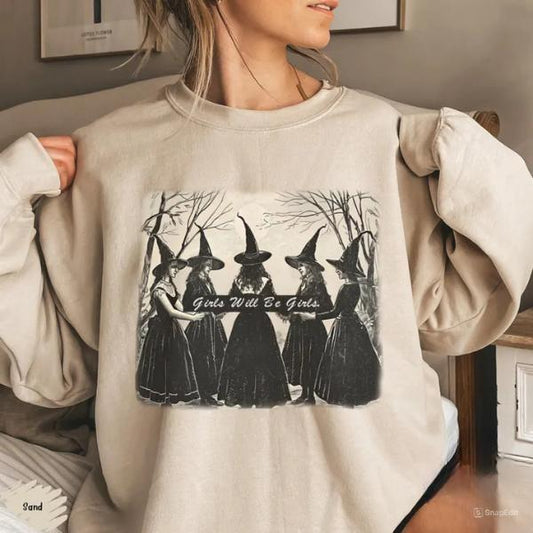 Girls Will Be Girls Witch Shirt, Witchy Girls Sweater, Halloween Feminist Shirt, Witch Sweatshirt Baggy Comfort Baggy Comfort