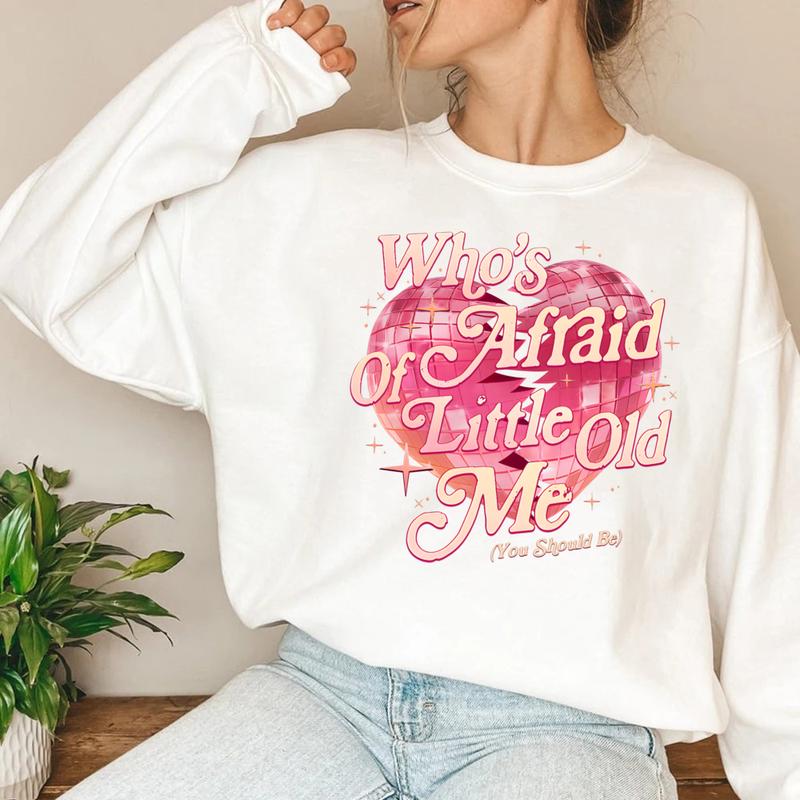Who's Afraid Of Little Old Me Shirt, You Should Be T-Shirt, Romantic Vintage Heart T-Shirt