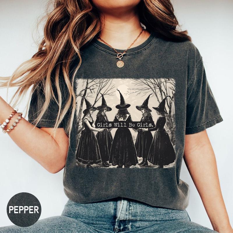 Girls Will Be Girls Witch Shirt, Funny Witch Shirt, Halloween Women, Unisex Short Sleeve Tee Shirt Top Womenswear