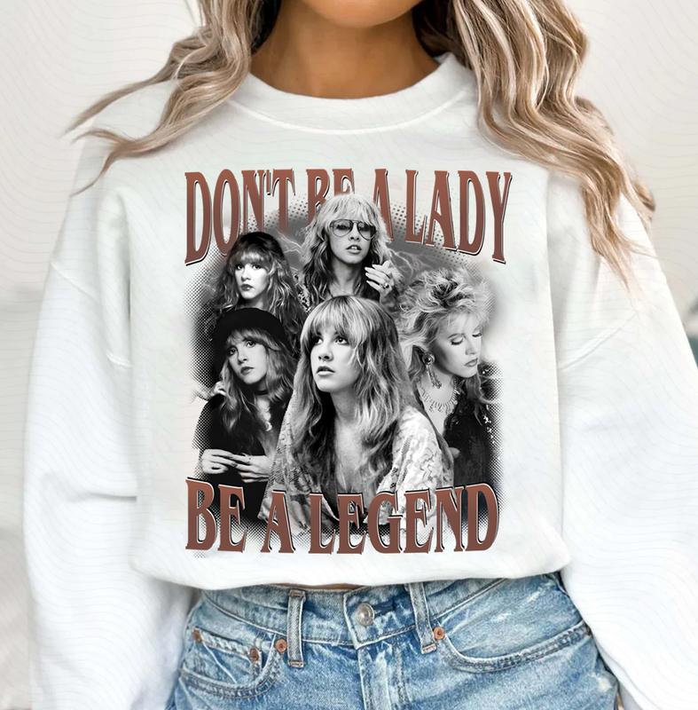 Stevie Nicks Shirt, Don't Be A Lady, Be A Legend Stevie Nicks, Vintage Stevie Nicks T-shirt, Fleetwood Mac, Concert Tshirt