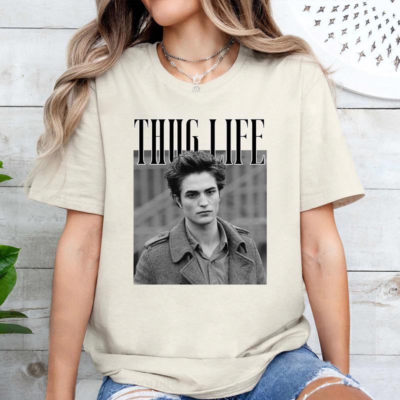 Robert Thug Life T Shirt Pattinson T Shirt