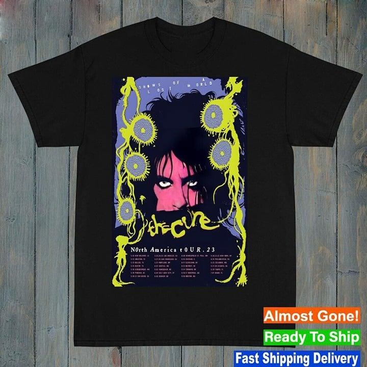 The Cure Shirt Shows Of A Lost World Tour 2023 Unisex T-shirt Fullsizes Cotton Fabric
