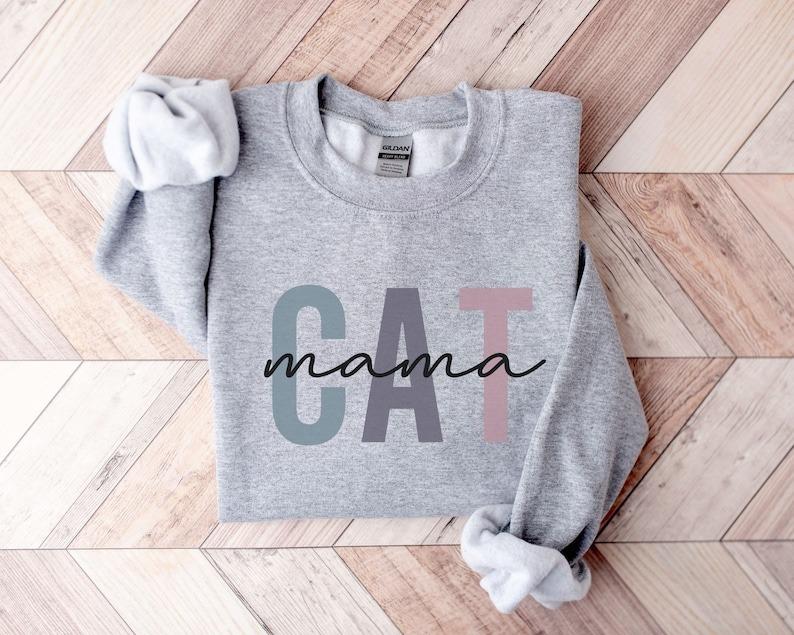 Cat Mom Sweatshirt  Cat Mom Crewneck  Cat Mama Fur Mama  Cat Lovers Sweatshirt Cotton Comfort