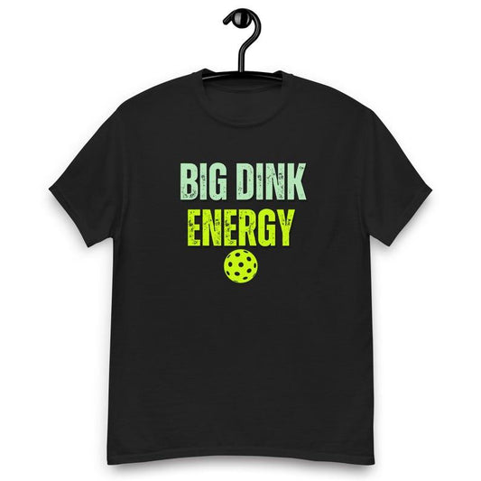 Big Dink Energy Shirt ,Pickleball T-Shirt , Pickleball Lovers gifts idea ,This Funny Pickleball shirt For Men only
