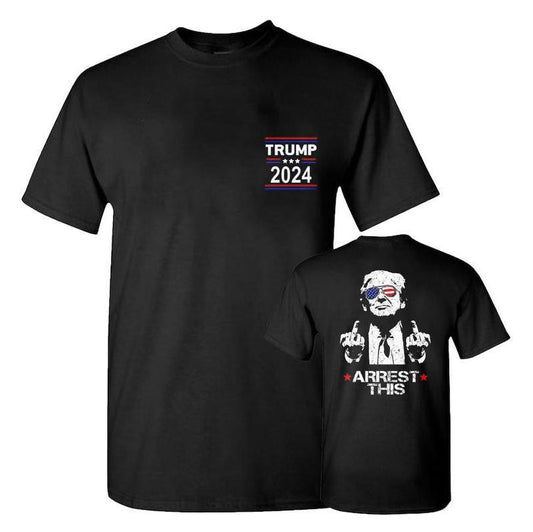 Trum Arrest This Funny T-Shirt 2024 Electiions, Full Colors, Unisex 2 Sides Shirt, Casual, Summer Casual Menswear Top Underwear