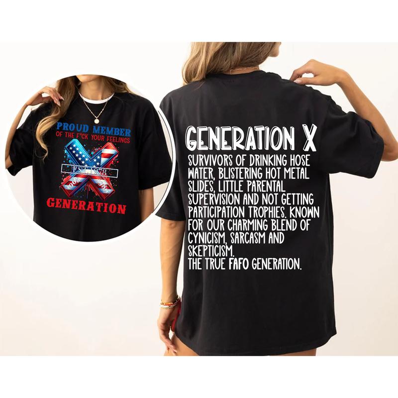 Custom Year Gen X 2 Side T-shirt, 1965-1980 Gen X Proud Member Flag Shirt, Hose Water and Neglect Flag Gen X Shirt