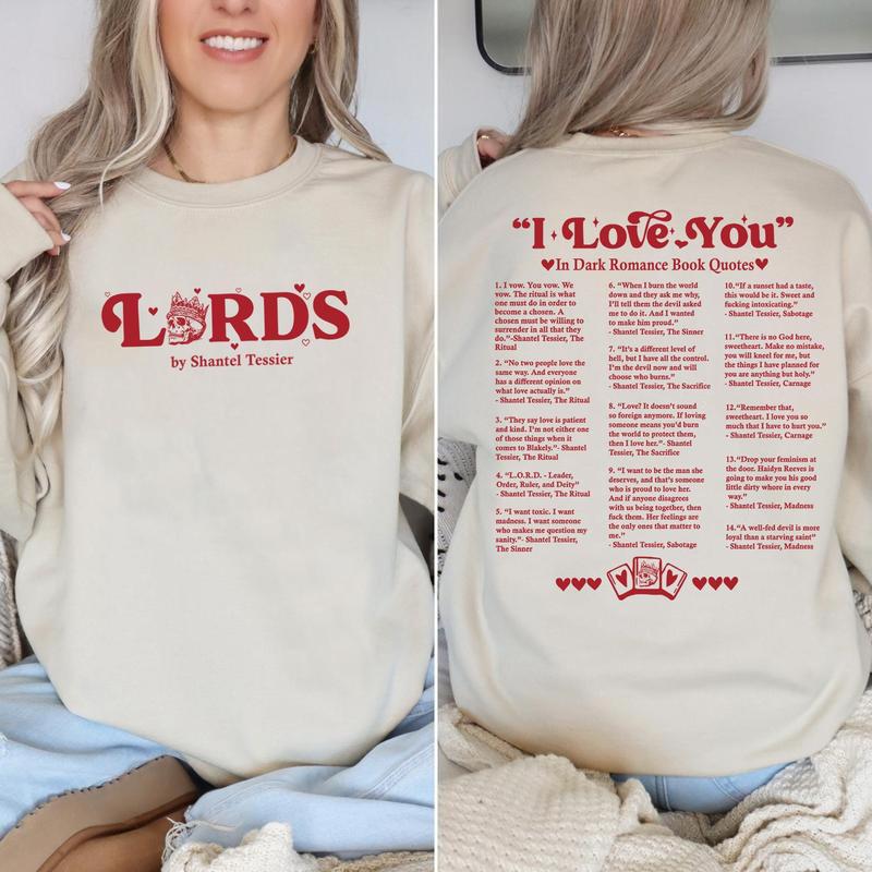 The LORDS Book Quotes Merch by Shantel Tessier Sweatshirt, I Love You Hoodie, LORDS Series Book Shirt, Dark Romance Shirt, Book Lover Shirt, Bookish M