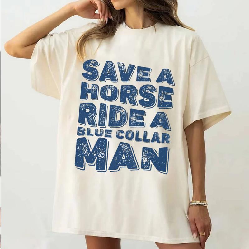 Save A Horse Ride A Blue Collar Man T-Shirt Unisex Classic Cotton