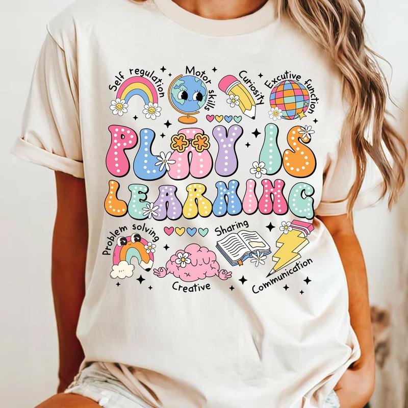 Play Is Learning, SPED Teacher Shirt, Teacher Back To School Clothing, First Day Of School, Preschool Teacher Shirt, Elementary Teacher Tee, Teacher C