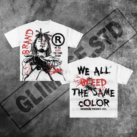Y2K Graphic We All Bleed The Same Color Personalize Printed Tshirt Casual Cotton