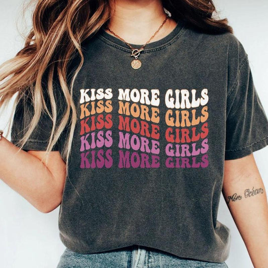 Kiss More Girls LGBT Comfort Shirt, Pride Shirt, Lesbian Shirt, LGBTQ Ally Shirt, Pride Shirt Women, Lesbian T-Shirts, Lesbian Pride, You Belong Tshir