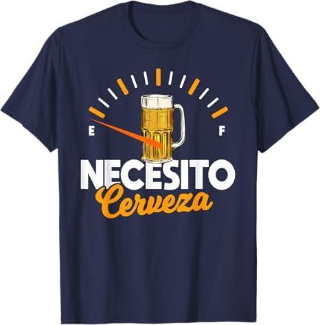 Mexican beer necesito cerveza cool & funny sayings T-Shirt
