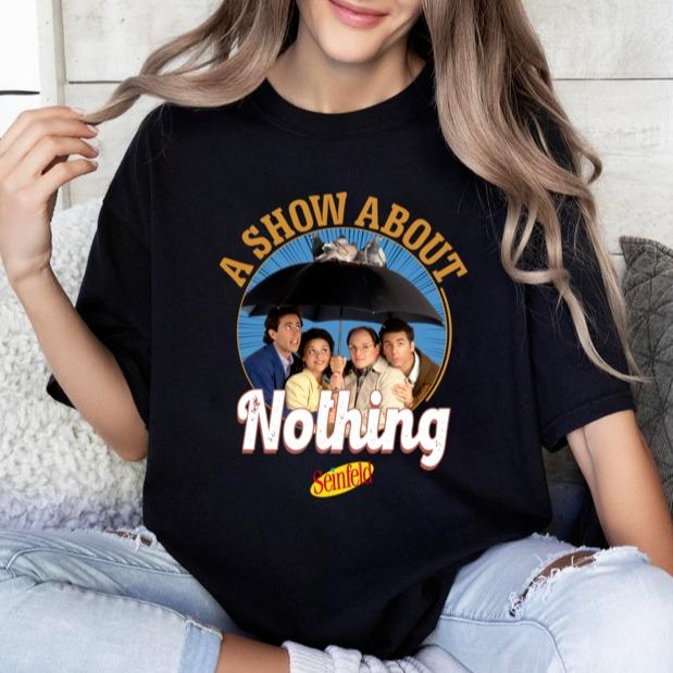 Retro A Show About Nothing Shirt, Seinfeld Tee Shirt, Seinfeld Fan Shirt, 80's Movie Shirt