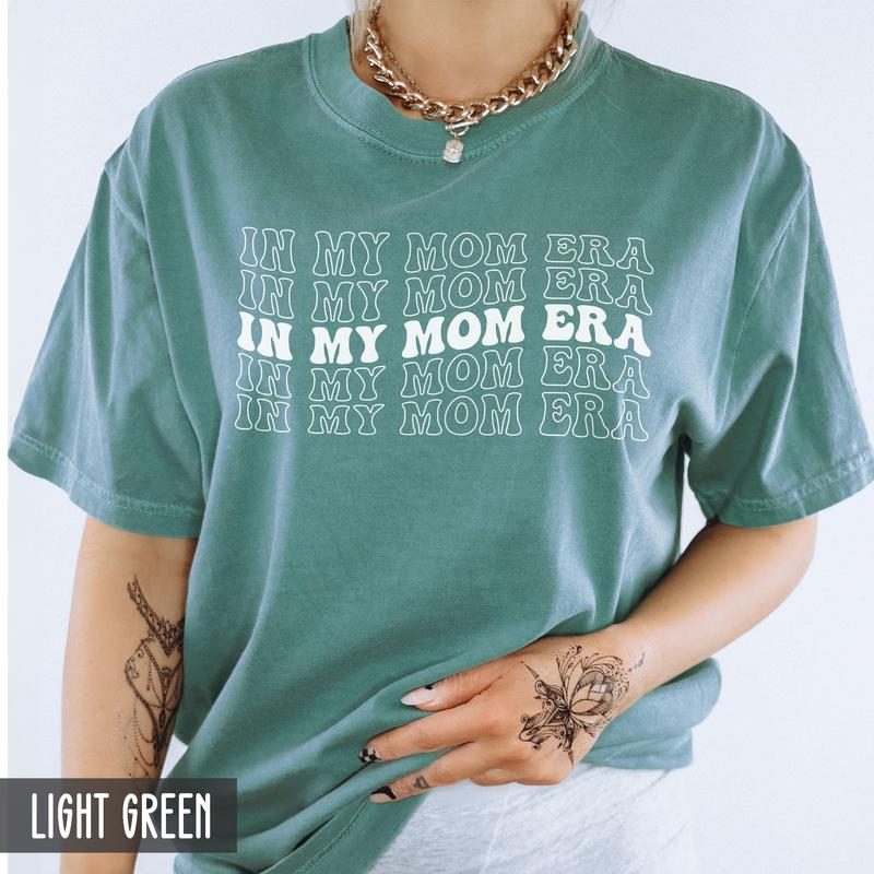 sÂ® In my MOM Era Shirt, Cute Mothers Day Shirt, Oversized Trendy Mama t-shirt, Cute Retro Mom Shirt, Mommy Shirt, Gift for Mom, New Mother from daught