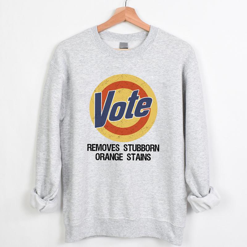 Vote Shirt, Anti Trump T-shirt, Vote Removes Tshirt, Kamala Harris Shirt, Election 2024, Harris 2024 Tee, Vote Removes Stubborn Orange Stains, Anti Tr